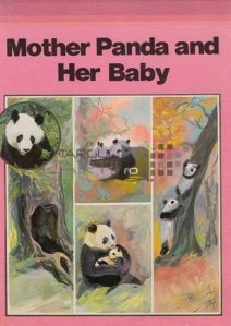 Mother Panda and her baby / Mama Panda și copilul ei