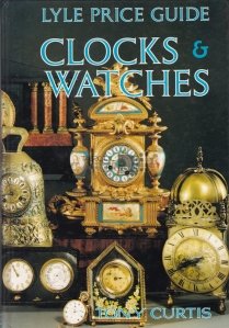 Lyle price guide clocks & watches / Ceasuri si pendule catalog de preturi Lyle