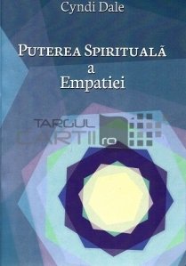 Puterea spirituala a empatiei
