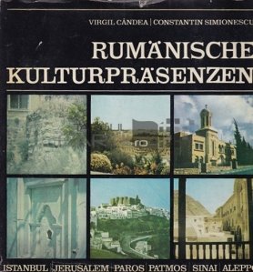 Rumanische Kulturprasenzen / Prezente culturale romanesti