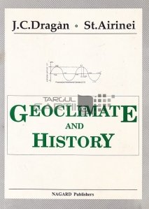 Geoclimate and history / Geoclimat si istorie