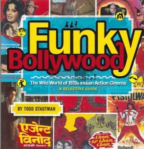 Funky Bollywood / Lumea salbatica a cinematografului indian in anii 1970