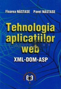 Tehnologia aplicatiilor WEB