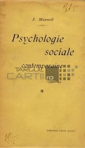 Psychologie sociale contemporaine / Psihologie sociala contemporana