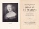Madame de Sevigne / Doamna De Sevigne;curs predat la societatea de conferinte