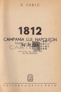 1812 Campania lui Napoleon in Rusia