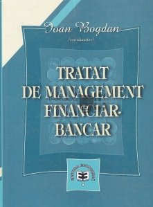 Tratat de management financiar-bancar