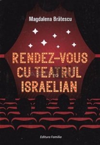 Rendez-vous cu teatrul israelian