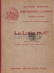Le latin en 6 / Latina pentru clasa a sasea