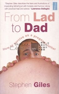 From Lad to Dad