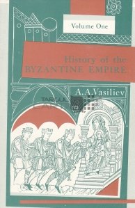 History of the byzantine empire / Istoria imperiului bizantin