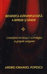 Metafizica astrologica a binelui si raului