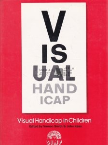 Visual handicap children / Copii cu handicap vizual
