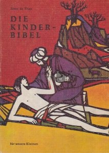 Die kinderbibel / Biblia copiilor