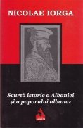 Scurta istorie a Albaniei si a poporului albanez