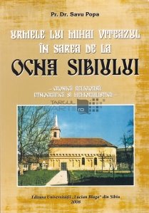 Urmele lui Mihai Viteazul in sarea de la Ocna Sibiului