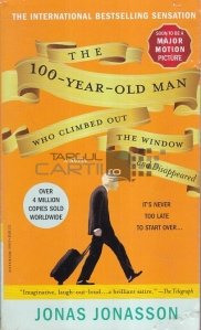 The 100 year old man who climbed the window and disappeared / Batranul de 100 de ani care a urcat pe fereastra si a disparut