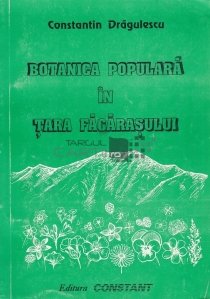 Botanica populara in Tara Fagarasului