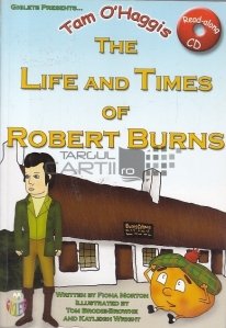 The Life and Times of Robert Burns