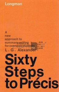 Sixty steps to precis / Saizeci de pasi pana la precizie