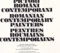 Pictori romani contemporani / Romanian Contemporary Painters / Peintres roumains contemporains