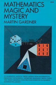 Mathematics, Magic and Mystery / Matematica, magie si mister