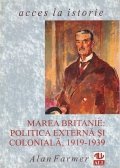 Marea Britanie: Politica externa si coloniala, 1919-1939