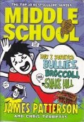 Middle School How I Survived Bullies, Broccoli, and Snake Hill