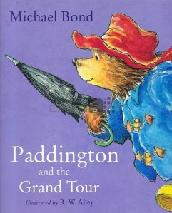 Paddington and the Grand Tour
