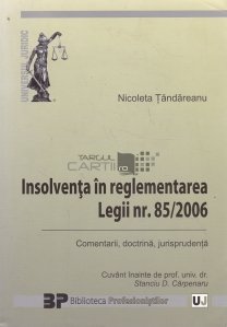 Insolventa in reglementarea Legii nr. 85/2006