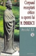 Corpusul receptarii critice a operei lui M. Eminescu. Sec XX