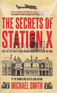 The secrets of Station X
