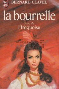 La bourrelle/ L'iroquoise