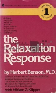 The relaxation response / Raspunsul spre relaxare