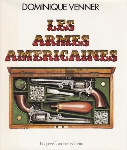 Les armes americaines / Arme americane