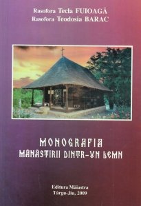 Monografia manastirii dintr-un lemn