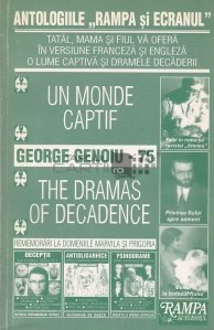 Un monde captif . The dramas of decadence