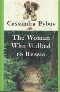 The woman who walked to Russia