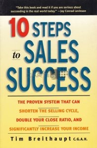 10 steps to sales success / 10 pasi catre succesul vanzarilor