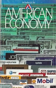An outline of the American Economy / O schita a economiei americane