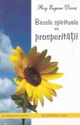 Bazele spirituale ale prosperitatii