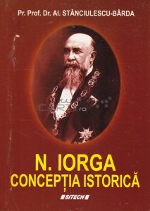 N. Iorga conceptia istorica