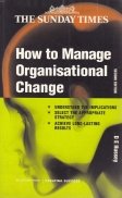 How to Manage Organizational Change