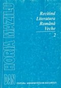 Recitind literatura romana veche