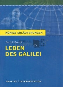 Leben des Galilei / Viata lui Galileo