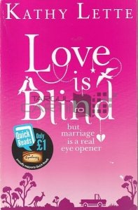 Love is blind / Iubirea este oarba