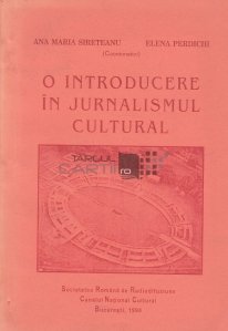 O introducere in jurnalismul cultural