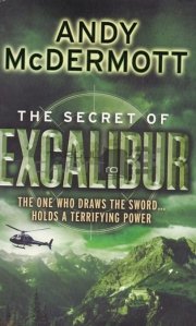 The secret of excalibur / Secretul excaliburului