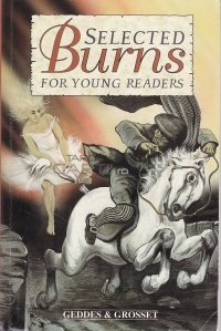 Selected Burns for young readers / Opere selectate de ale lui Burns pentru tinerii cititori