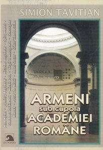 Armeni sub cupola Academiei Romane
